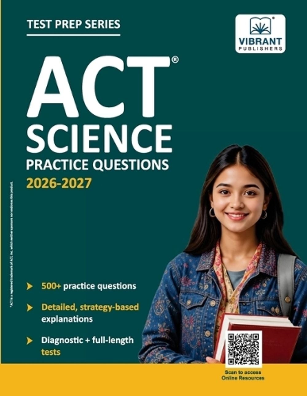 ACT Science Practice Questions: 500+ Practice Questions with Strategy-Based Expl