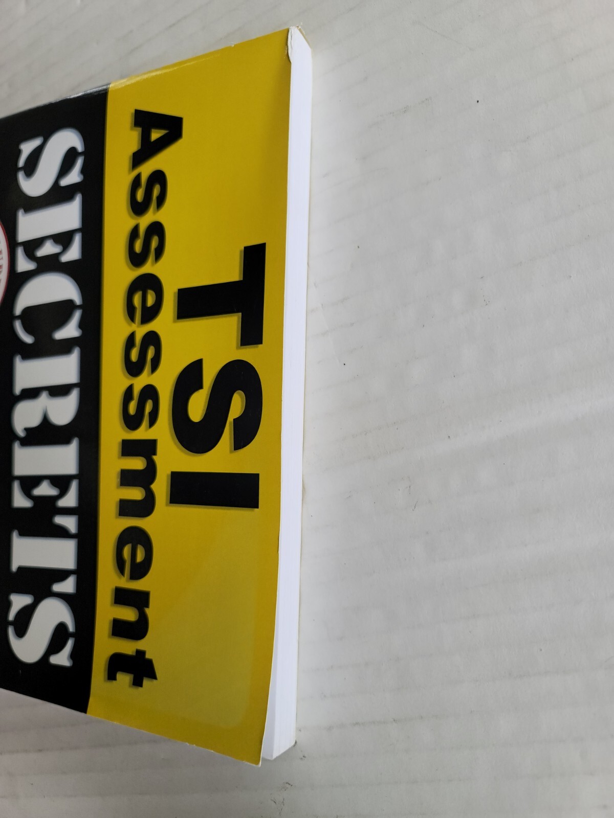 TSI Assessment Secrets Study Guide: TSI Assessment Review for the Texas Success