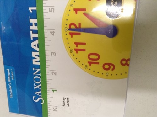 SAXON MATH 1, TEACHER’S MANUAL, VOLUME 1 By Nancy Larson