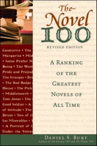 The Novel 100: A Ranking of the Greatest Novels of All Time (The Literature 100