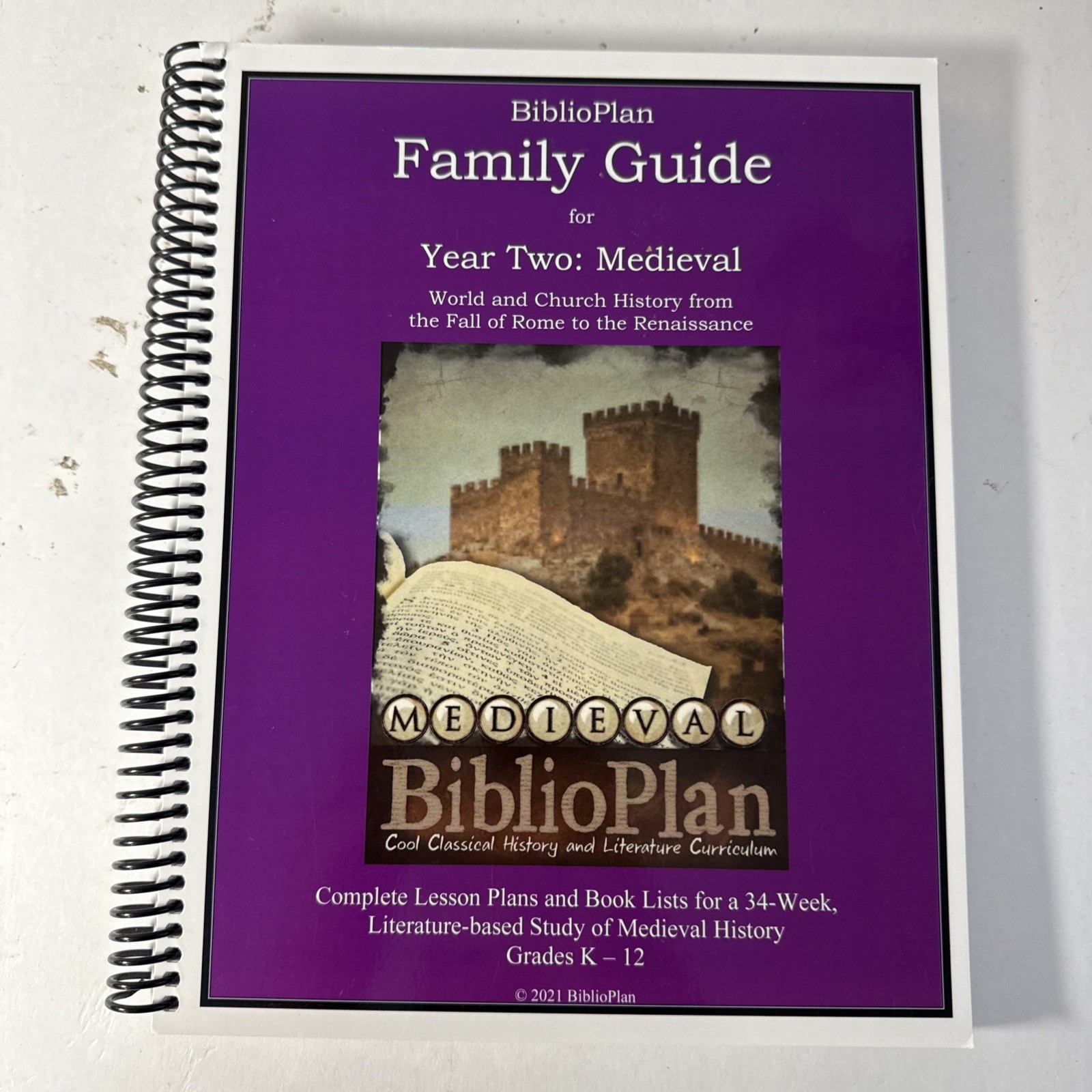 BiblioPlan Year Two Family Guide, 2021 Edition by Julia Nalle (2021 Spiral)