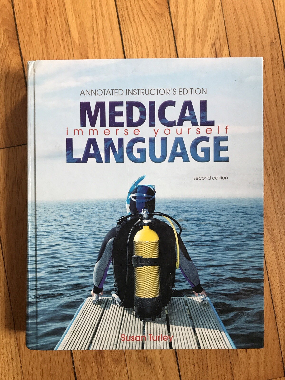 Medical Language Immerse Yourself Second Edition Like New