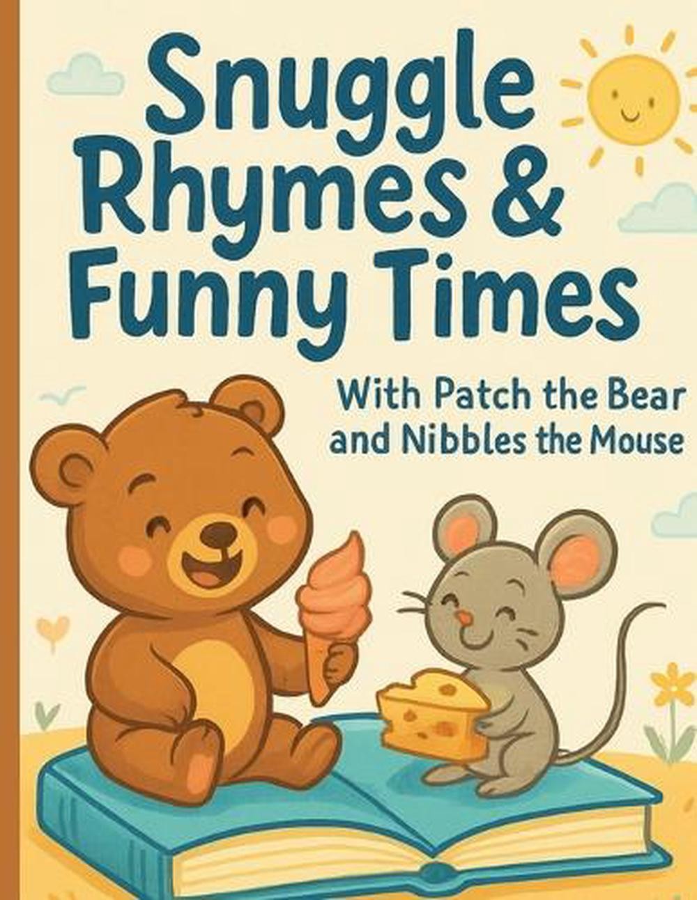 Snuggle Rhymes & Funny Times by Marianne Nitzu Paperback Book