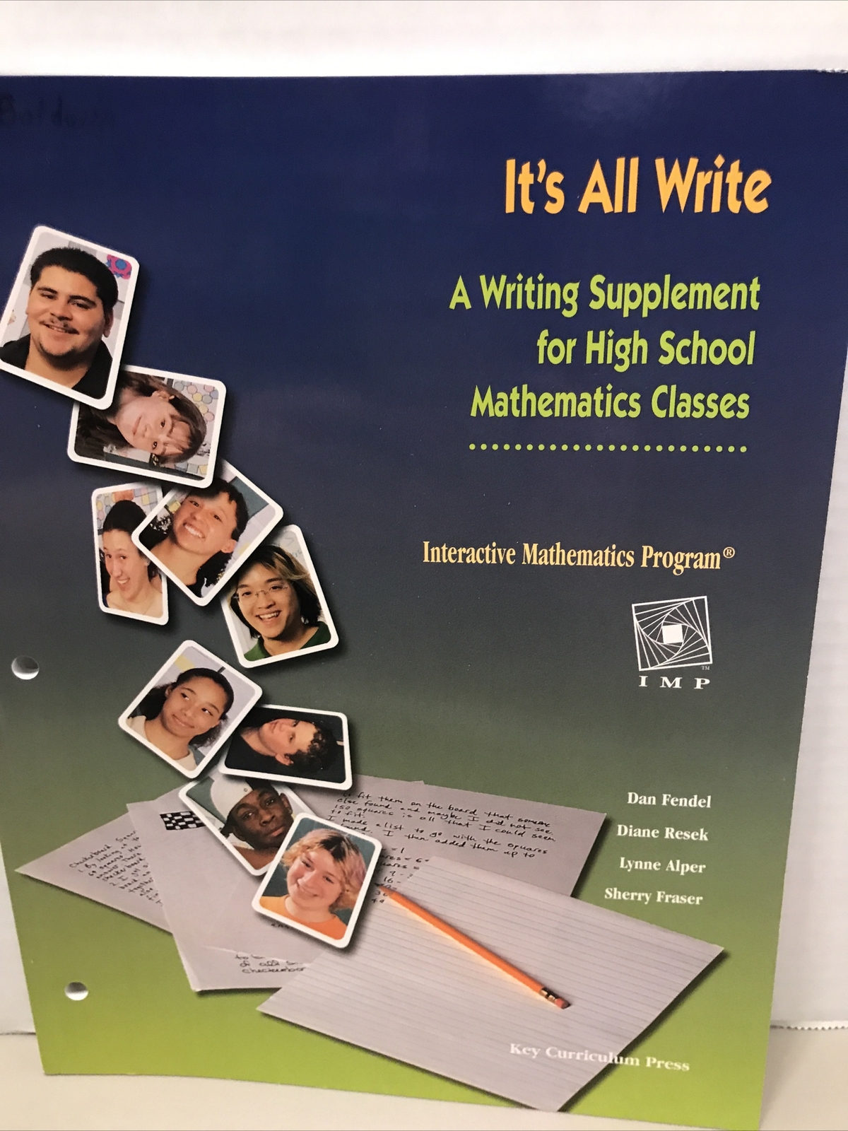 It’s All Write: A Writing Supplement for High School Mathematics Classes
