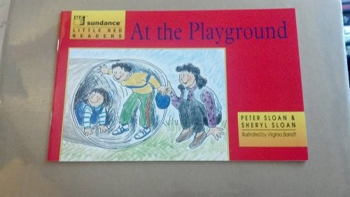 Little Red Rdrs …..At the Playground by Sloan, Christine