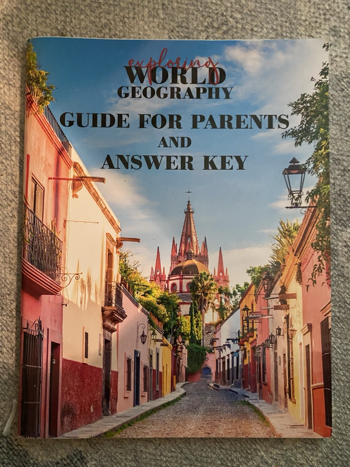 📚Exploring World Geography Guide For Parents And Answer Key Notgrass