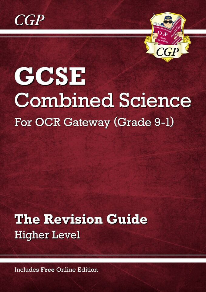 GCSE Combined Science OCR Gateway Gateway The Revision Guide Higher Level