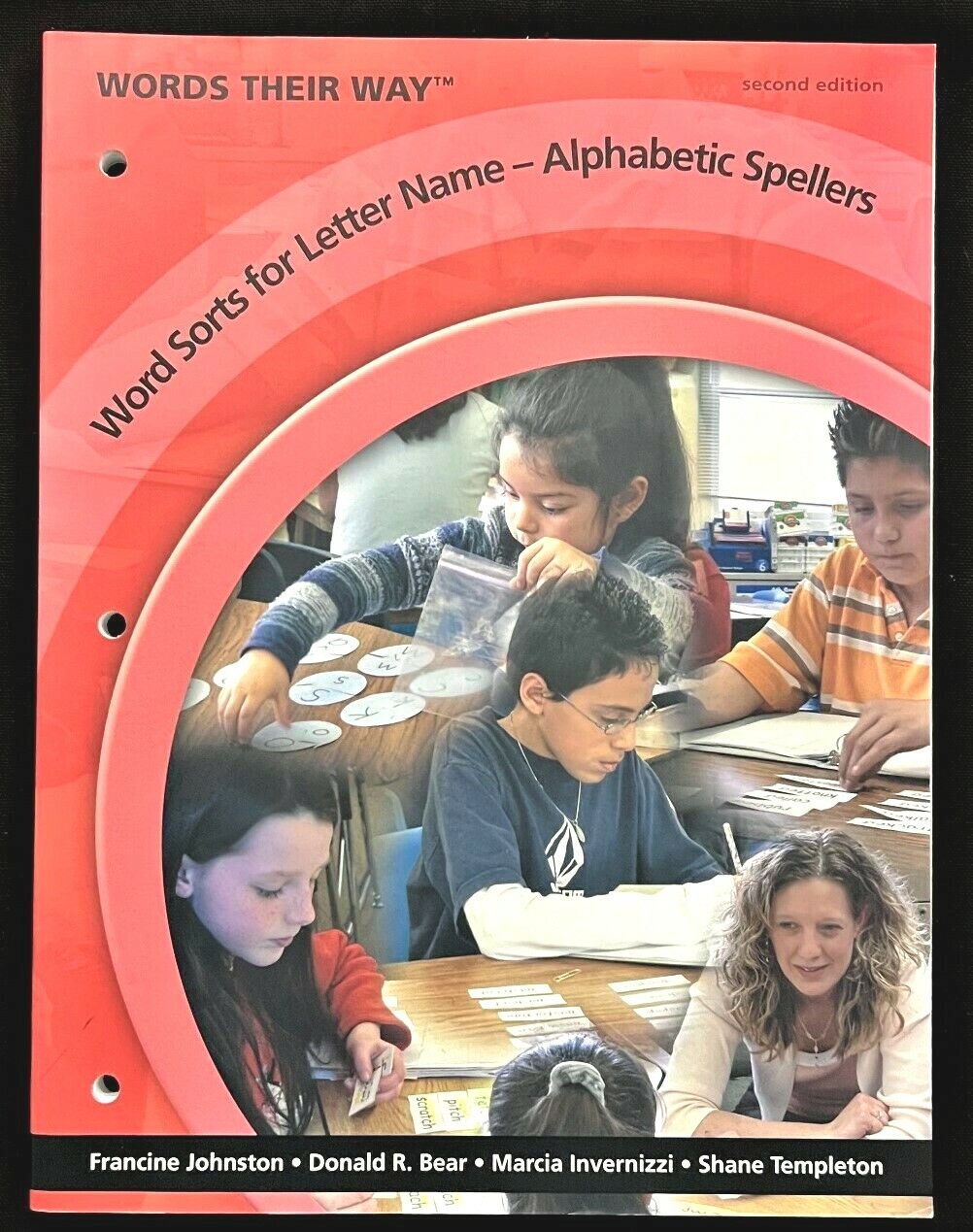 Words Their Way – WORD SORTS FOR LETTER NAME – ALPHABETIC SPELLERS (2nd Edition)