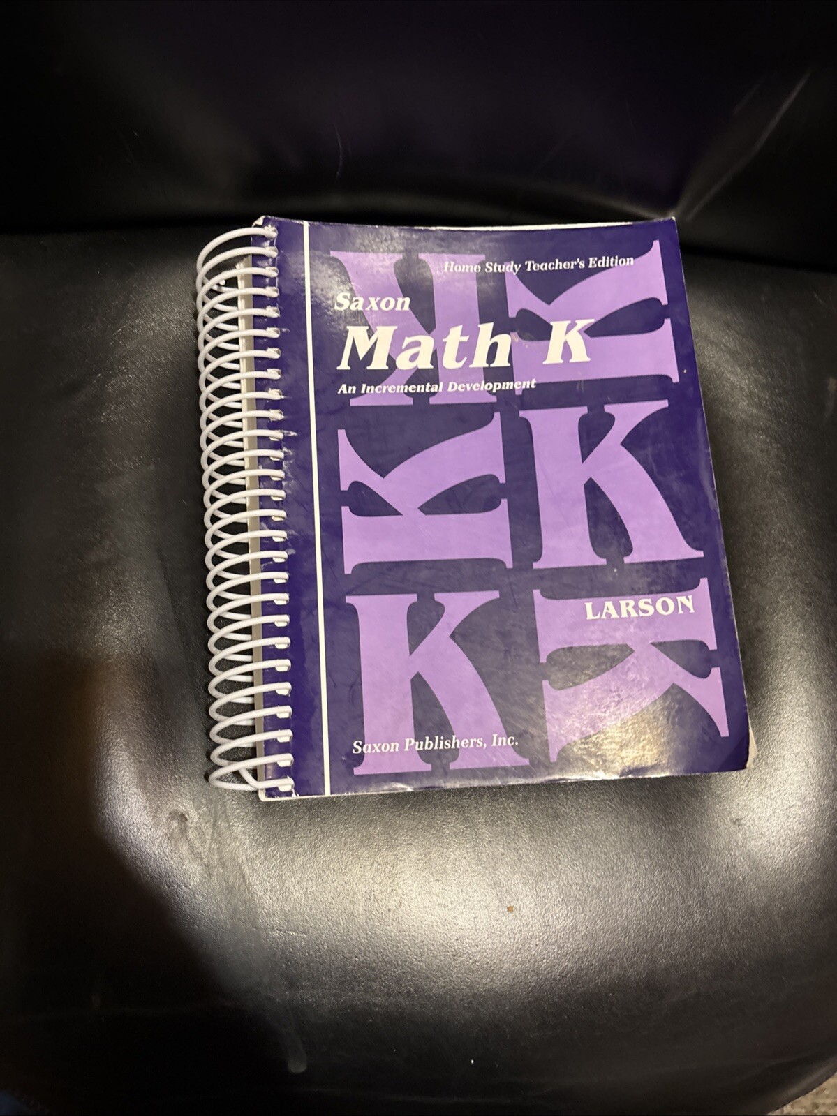 Saxon Math K Home Study Teachers Edition Spiral Bound Book Larson