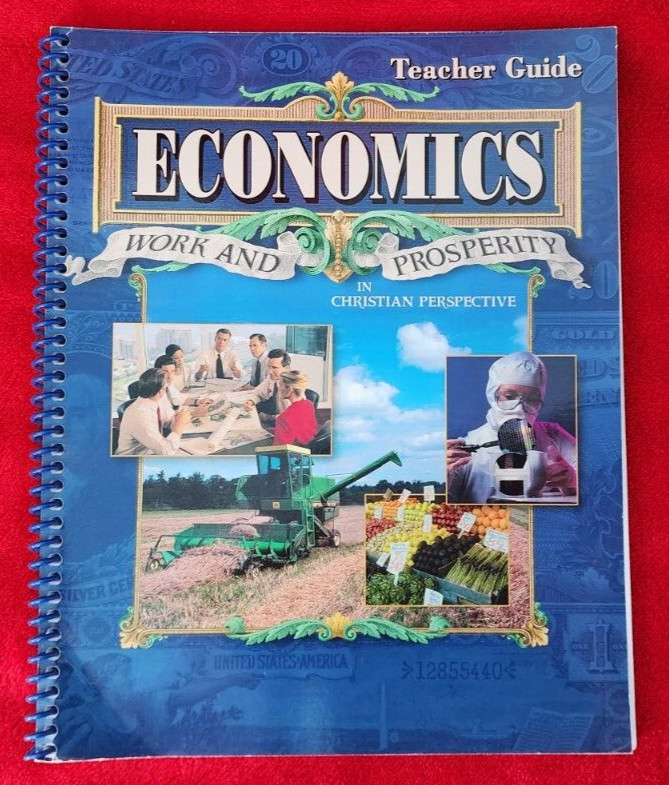 Abeka A Beka Book ECONOMICS Work & Prosperity TEACHER GUIDE Spiral 61271012