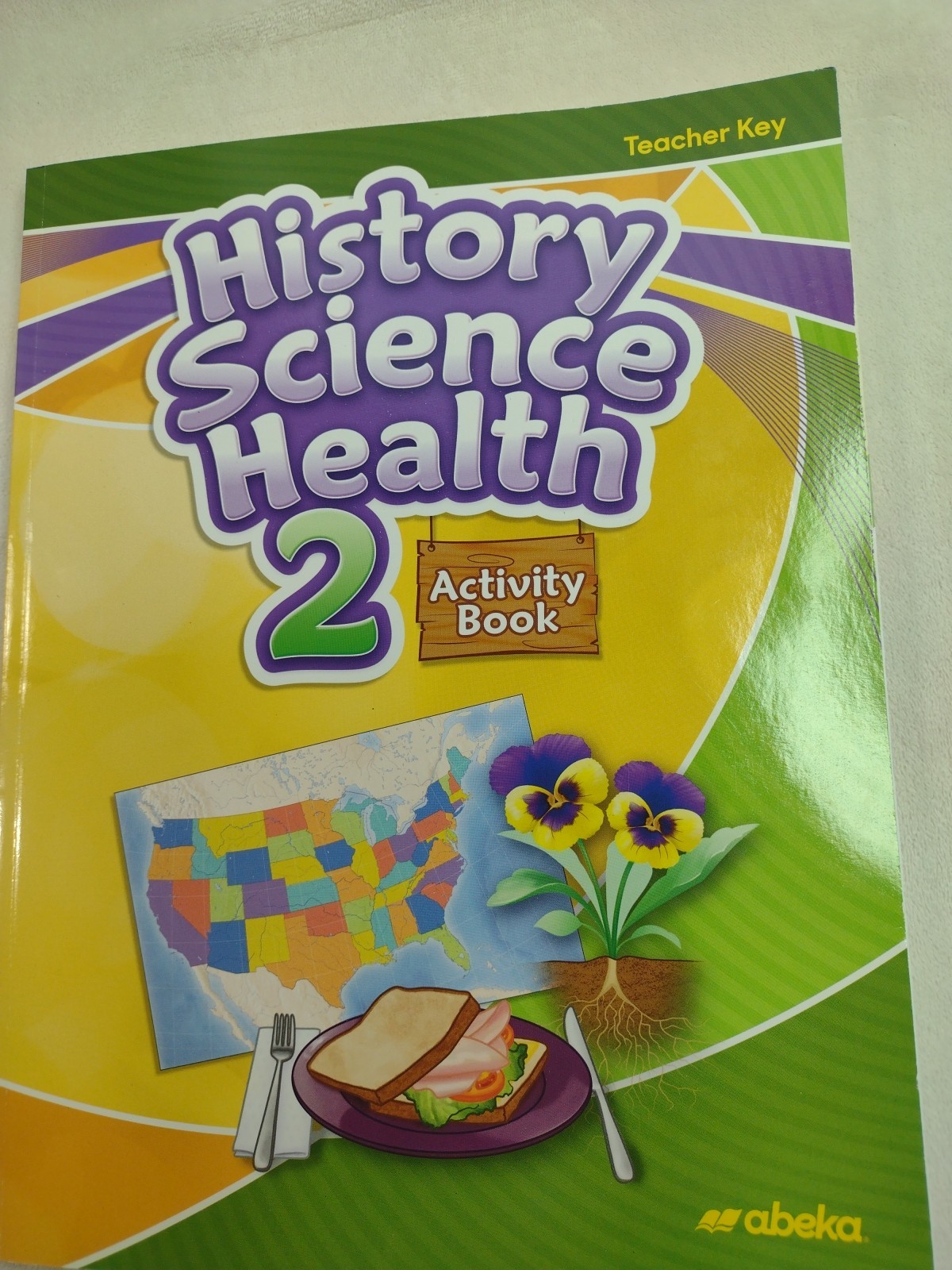 Abeka History Science Health 2 Activity Book TEACHER KEY Grade 2 Homeschool