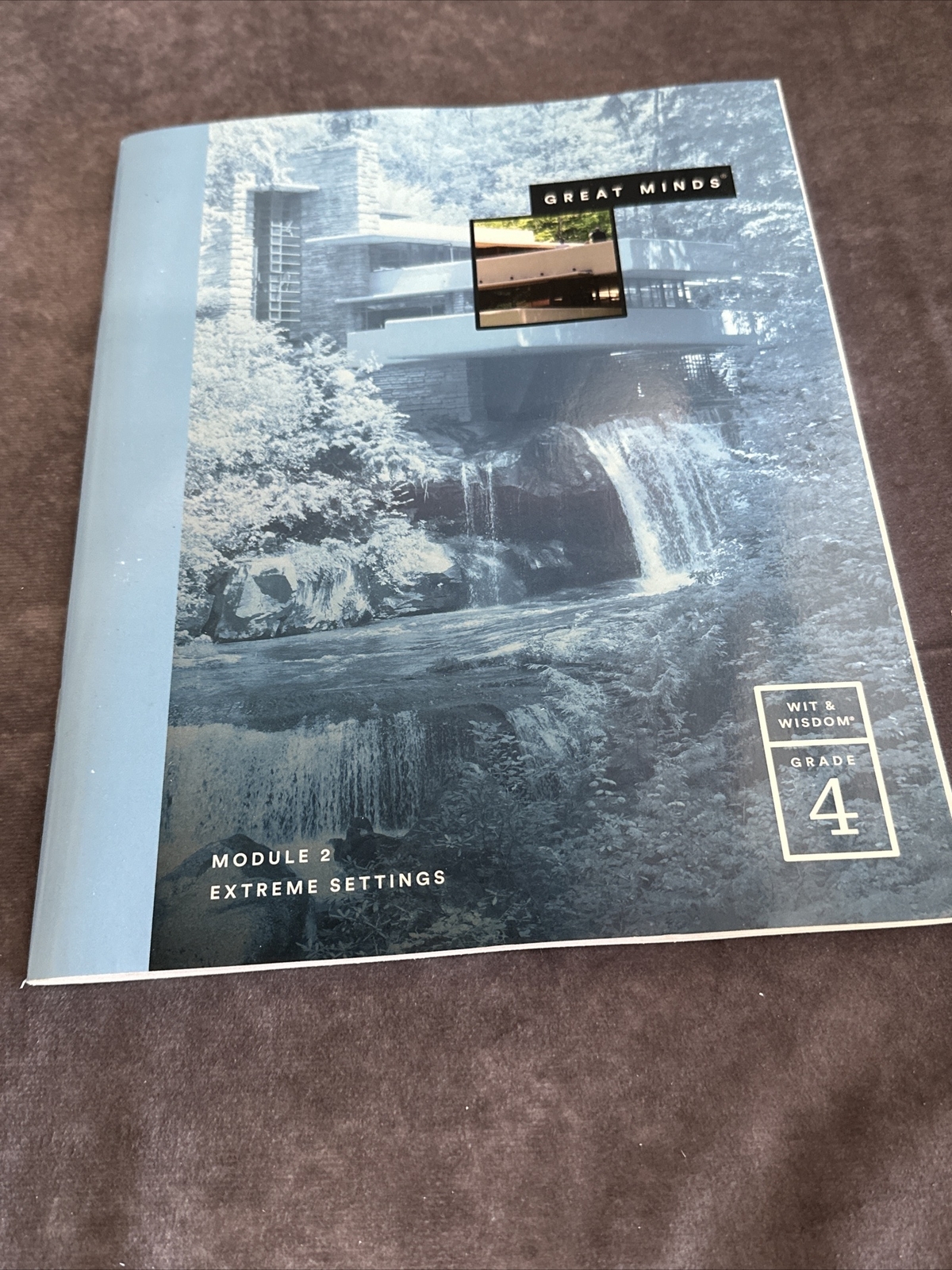 Great Minds Wit & Wisdom Grade 4 Module 2 Extreme Settings Workbook Unused
