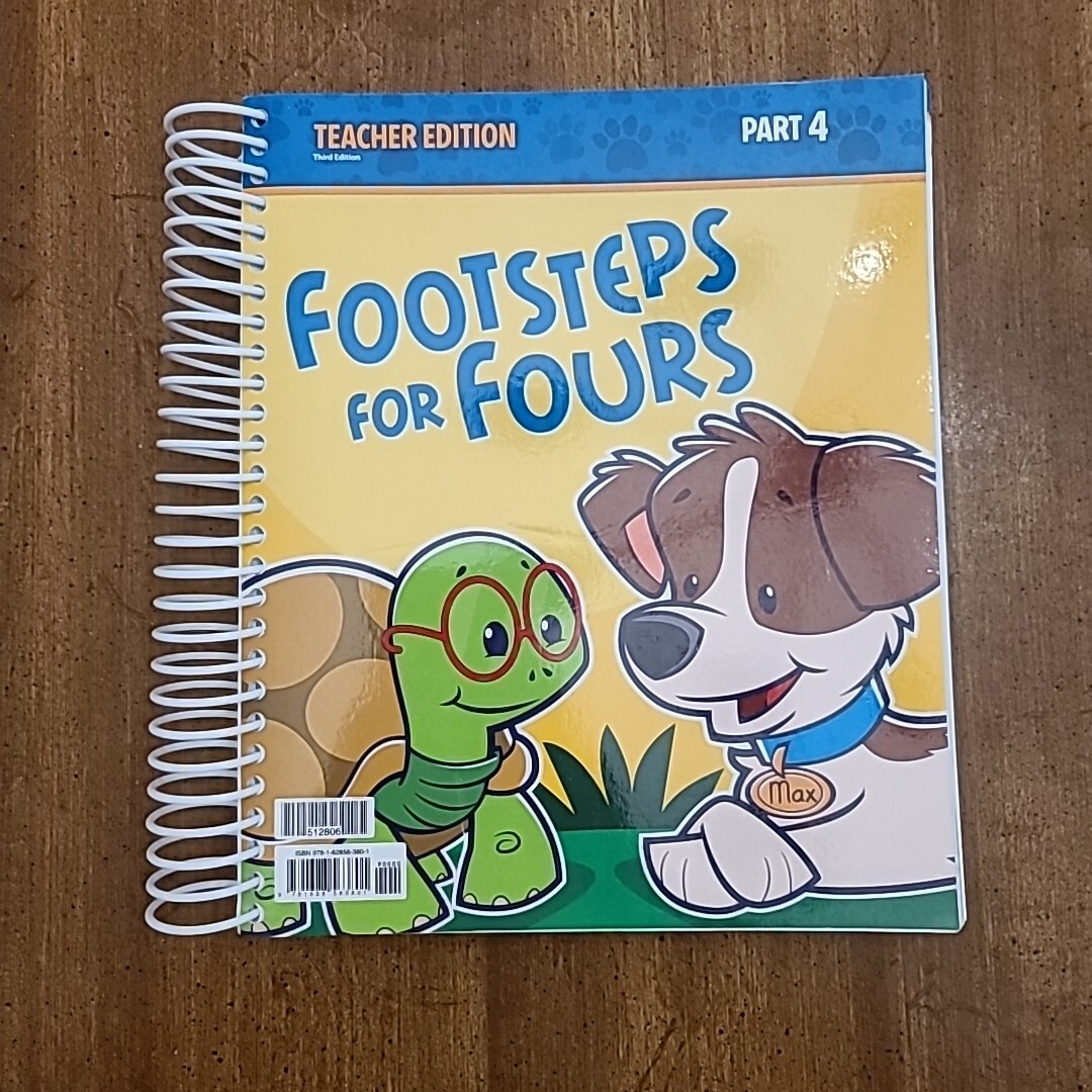 BJU Press Footsteps For Fours Part 4 Teacher’s Edition Third Edition