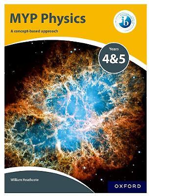MYP Physics: a Concept Based Approach – 9780198375555
