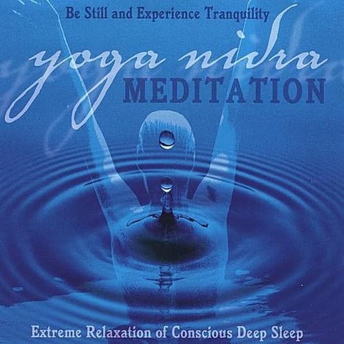 Yoga Nidra Meditation: Extreme Relaxation of… by Bharati, Swami Jnane CD-Audio
