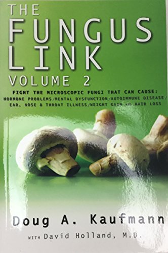 The Fungus Link Volume 2 by Doug A. Kaufmann