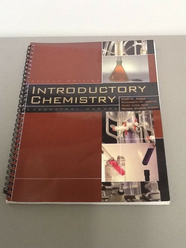 Introductory Chemistry Lab Manual, 2nd Edition, Simon & Schuster, 1999 Spiral