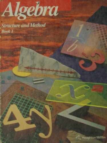 Algebra: Structure and Method Book – Hardcover, by Richard Brown – Acceptable n