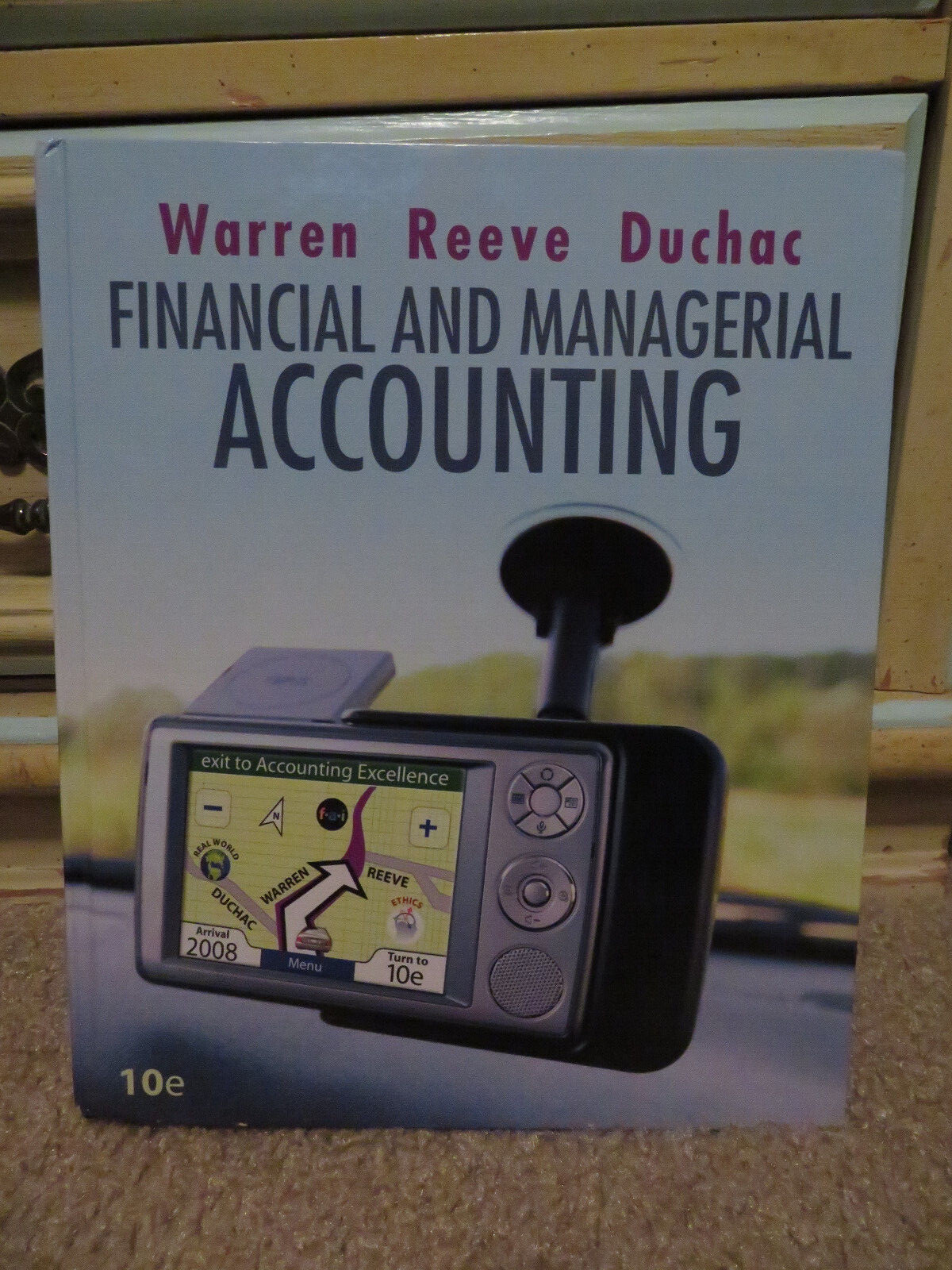 Financial and Managerial Accounting (10th edition) by Warren, Reeve, and Duchac