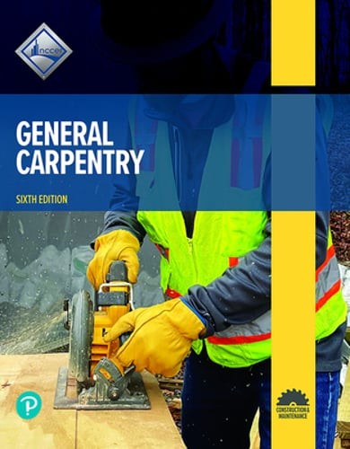 General Carpentry by Nccer: Used