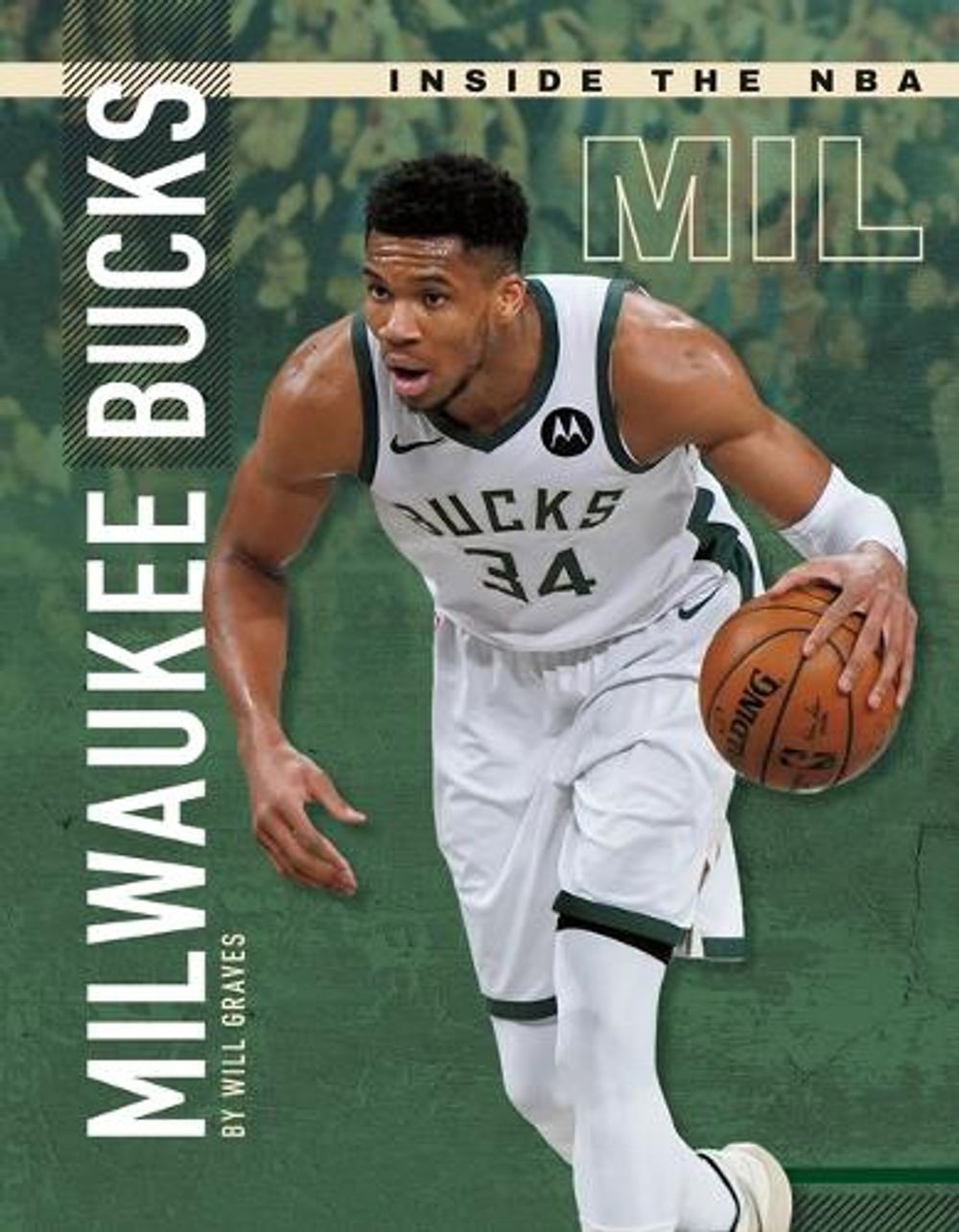 Milwaukee Bucks by Will Graves (English) Hardcover Book