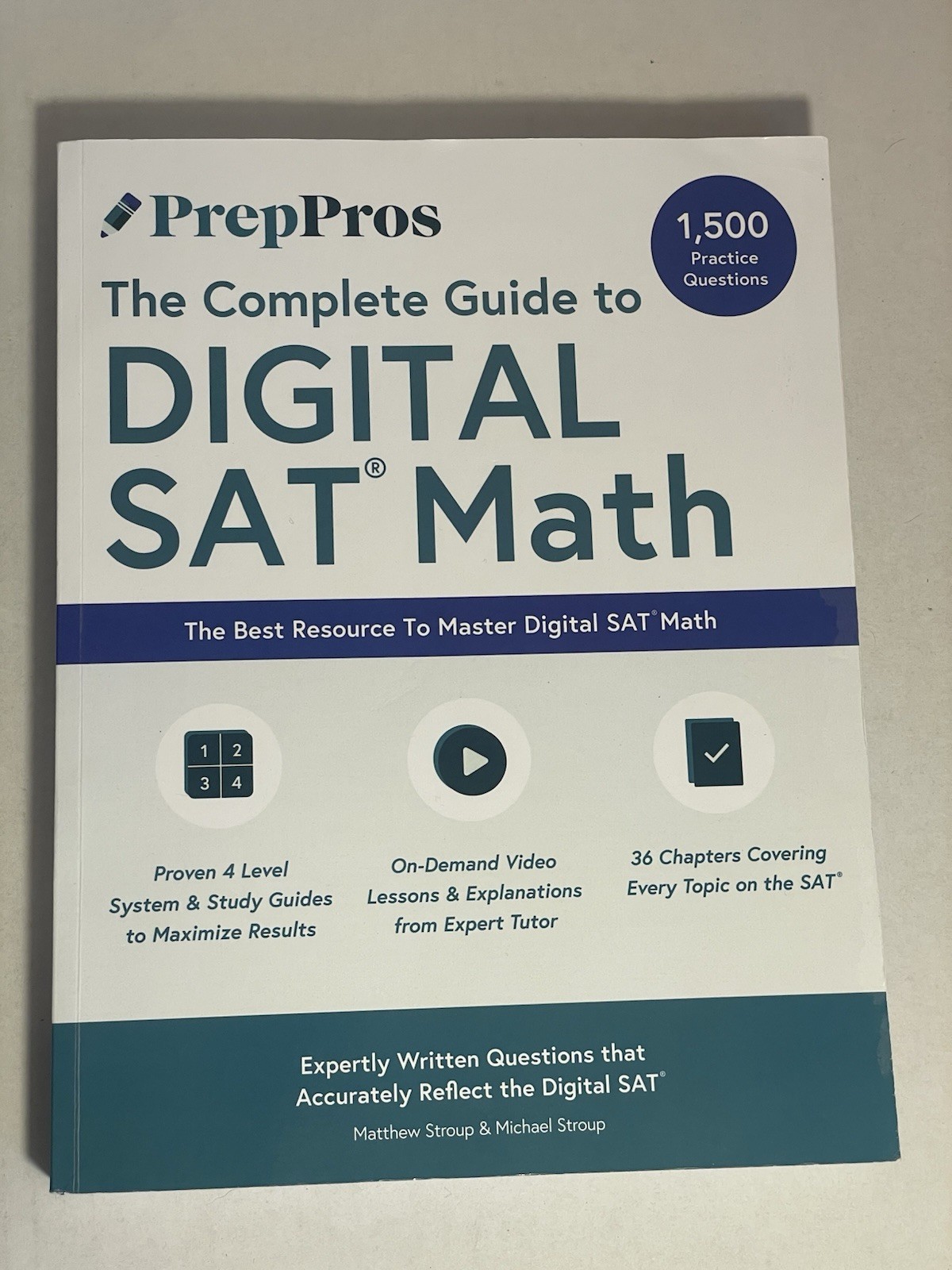 PrepPros: The Complete Guide To Digital SAT Math: The Best SAT Math Book
