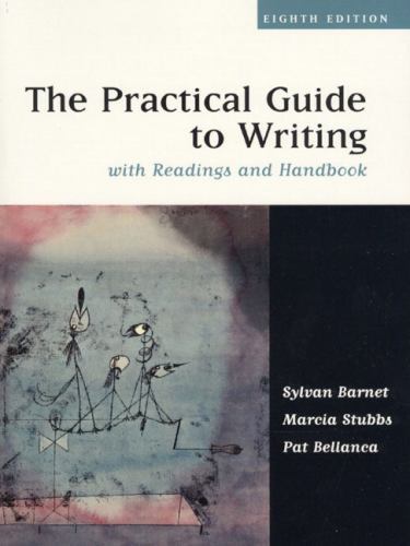 The Practical Guide to Writing with Readings and Handbook Paperback