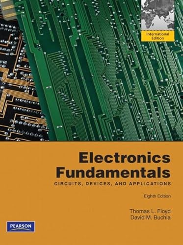 9780135096833 Electronics Fundamentals: Circuits, Devices, and Applications. by