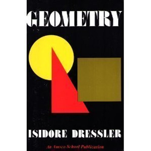 Geometry : Revised Paperback Isidore Dressler