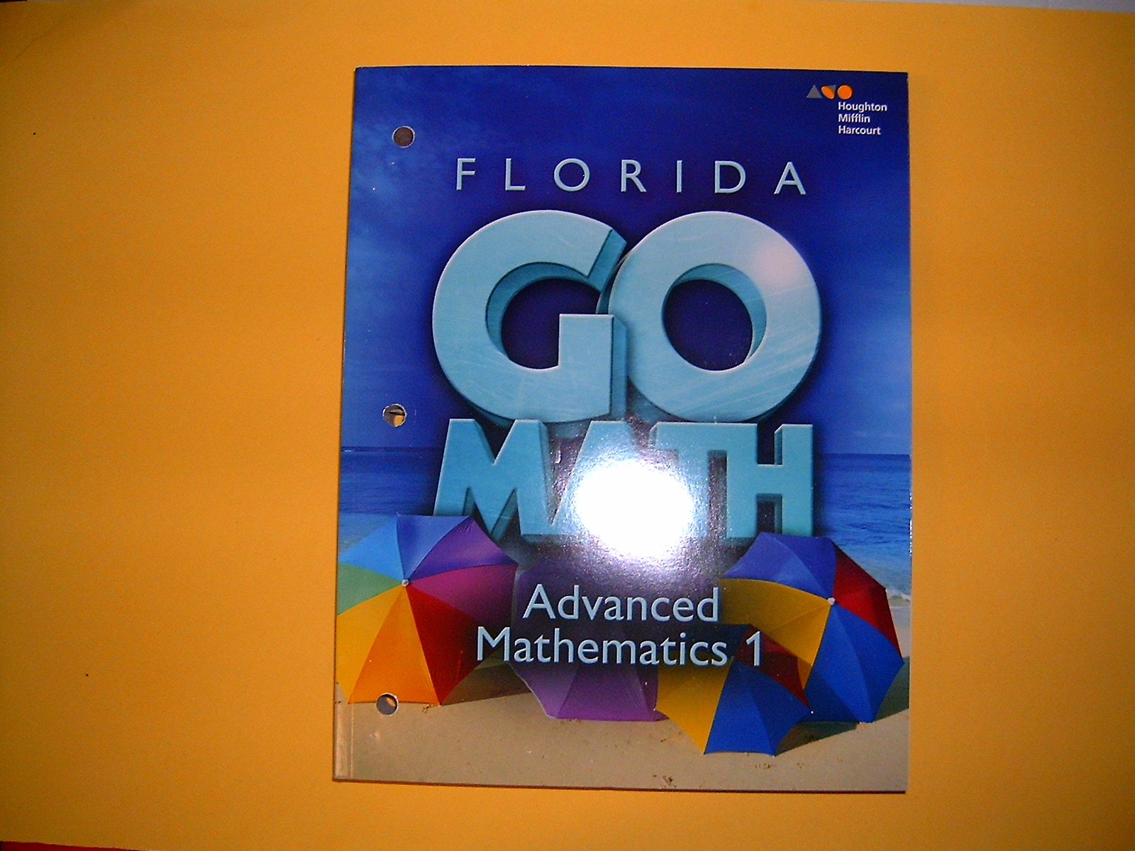 Go Math! Florida Advanced Mathematics 1 @2015