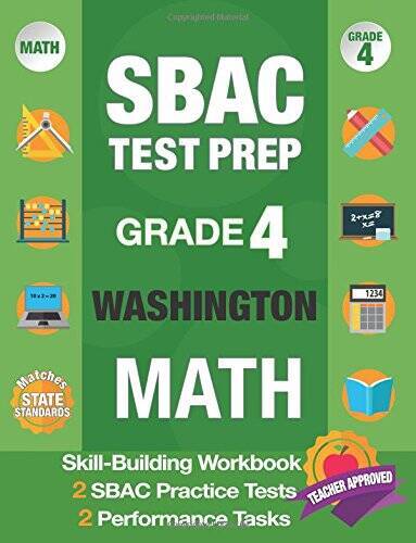 SBAC Test Prep Grade 4 Washington Math: Smarter Balanced Practice Tests W – GOOD