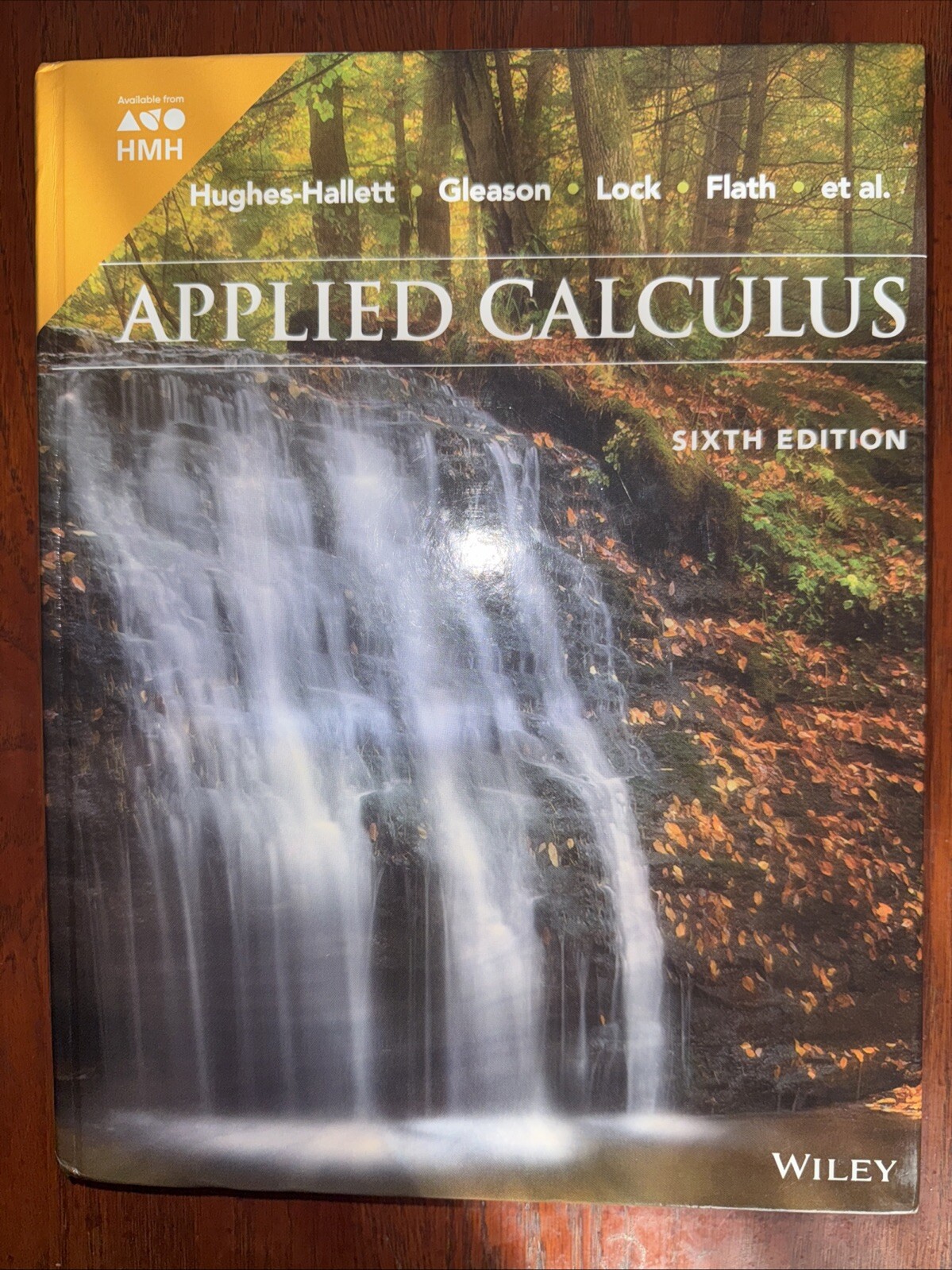 Hughes-Hallett, Applied Calculus, Sixth Edition Ser.: Hughes-Hallett, Applied…