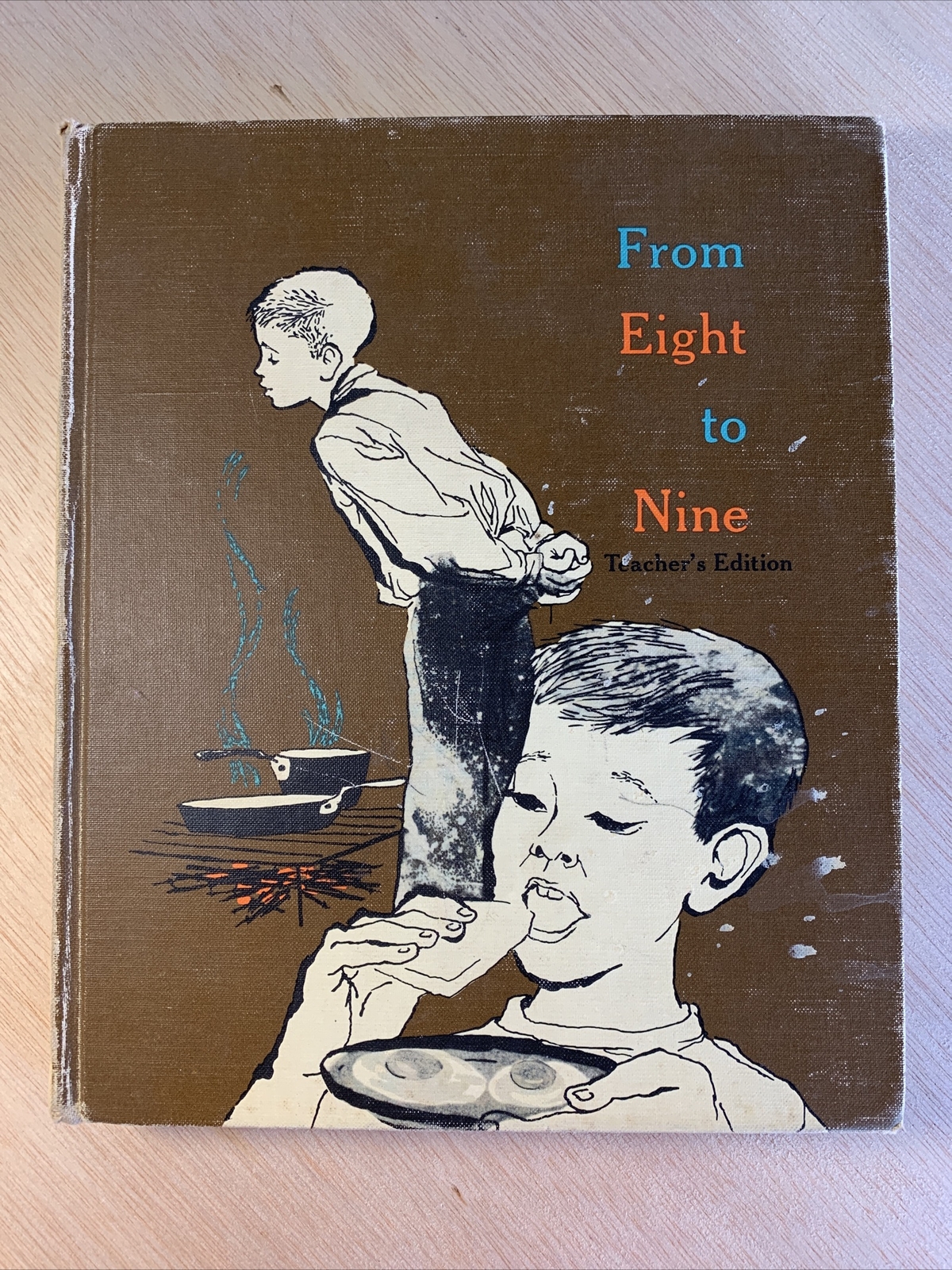 Guidebook for FROM EIGHT TO NINE – Teacher’s Edition – 1957 HC