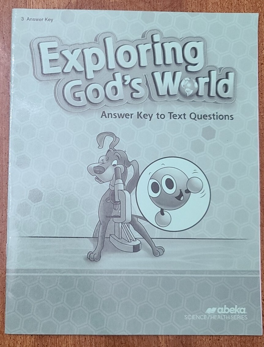 Abeka Exploring God’s World Grade 3 Fifth Edition Answer Key To Text Questions