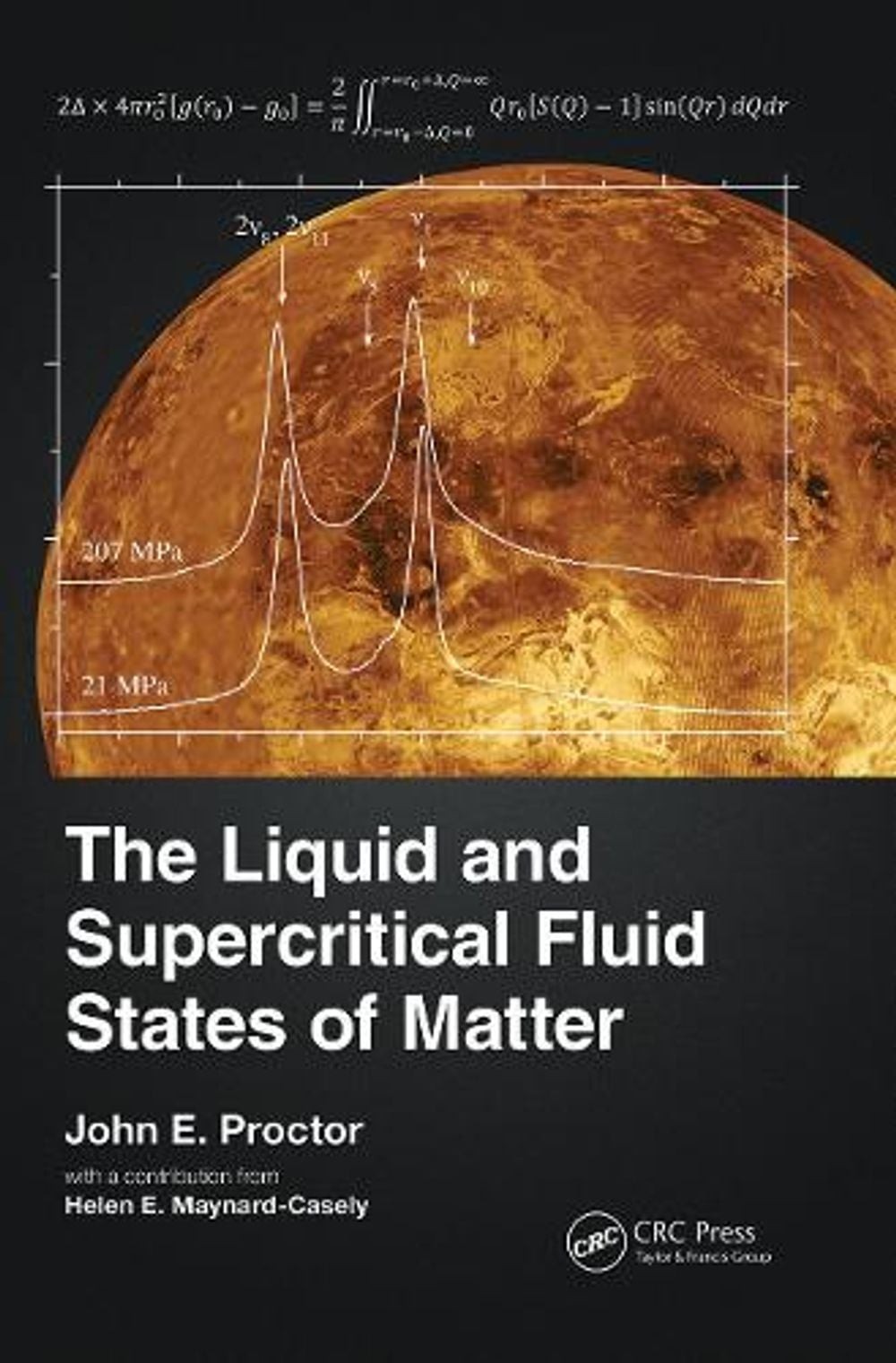 The Liquid and Supercritical Fluid States of Matter by John E. Proctor Paperback