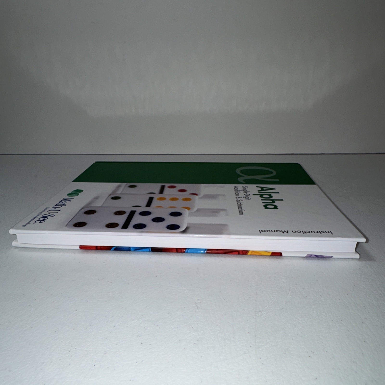 MathUSee Alpha Instruction Pack – Hardcover By Steven Demme – VERY GOOD