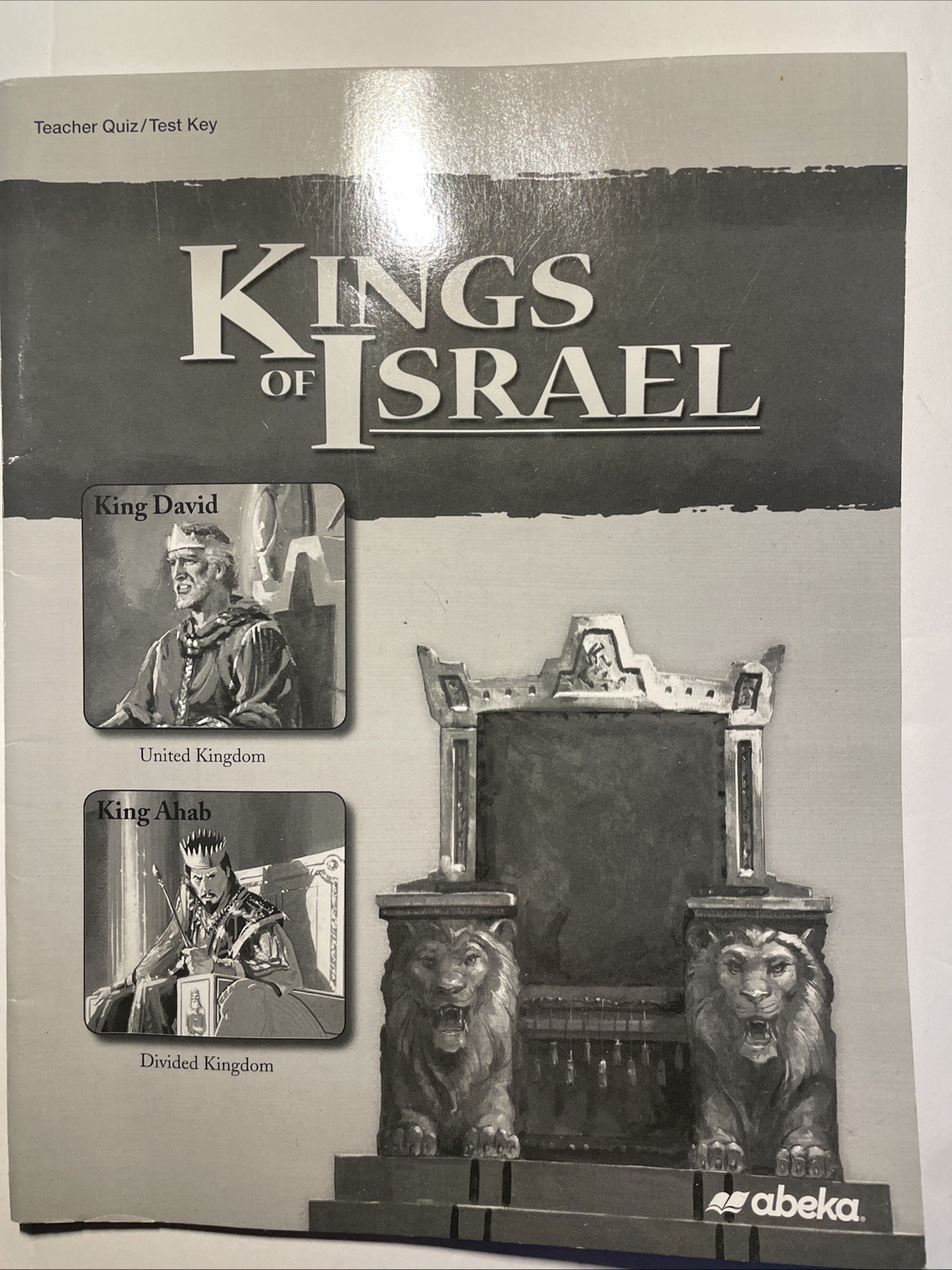 👑 ABEKA 9TH GRADE KINGS OF ISRAEL TEACHER QUIZ/TEST KEY