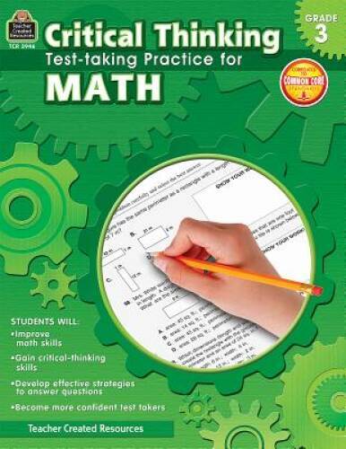 Critical Thinking: Test-taking Practice for Math Grade 3 – Paperback – GOOD