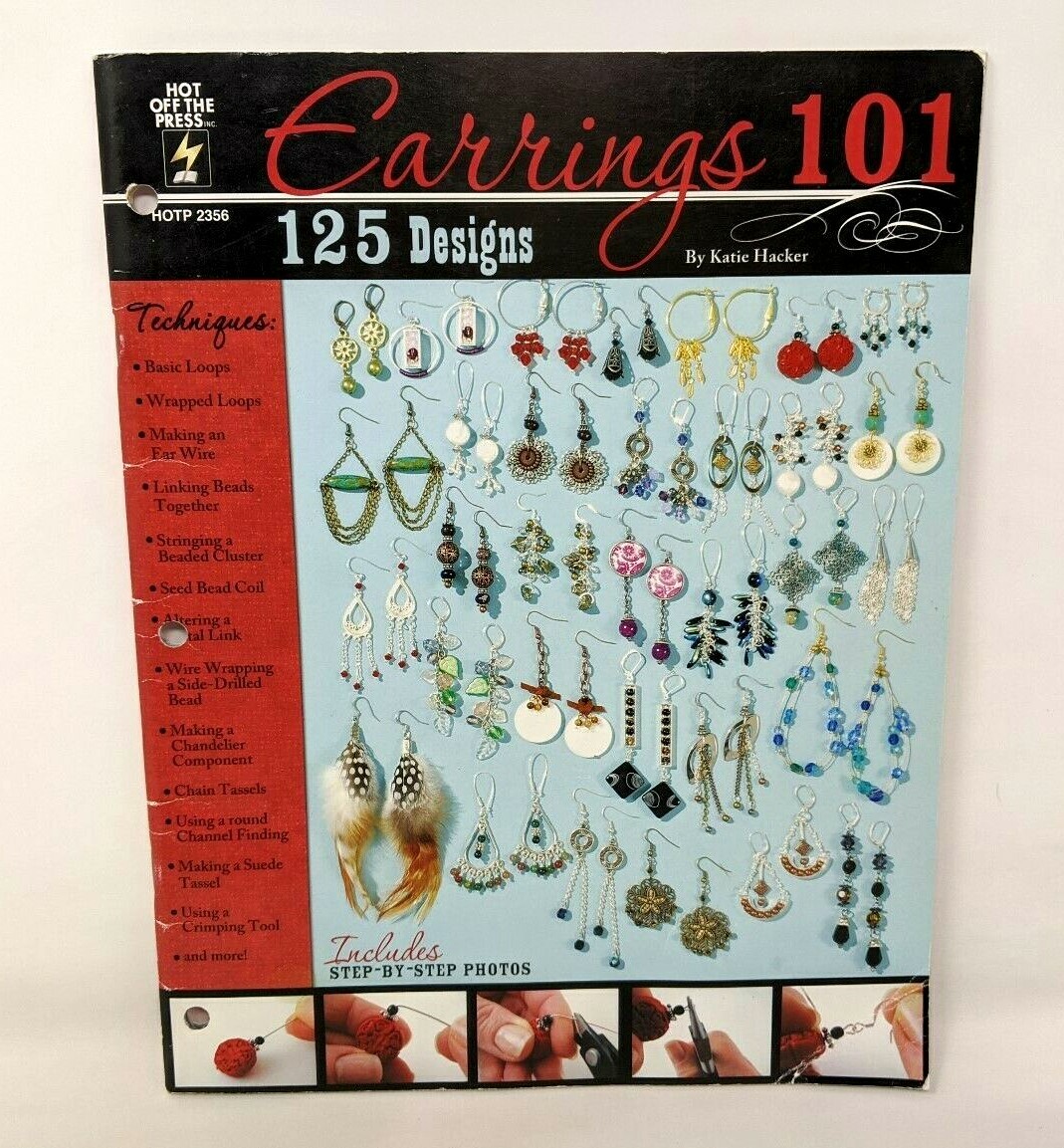 Earrings 101 Katie Hacker 125 Designs Step by Step Photos Hot Off the Press FP20