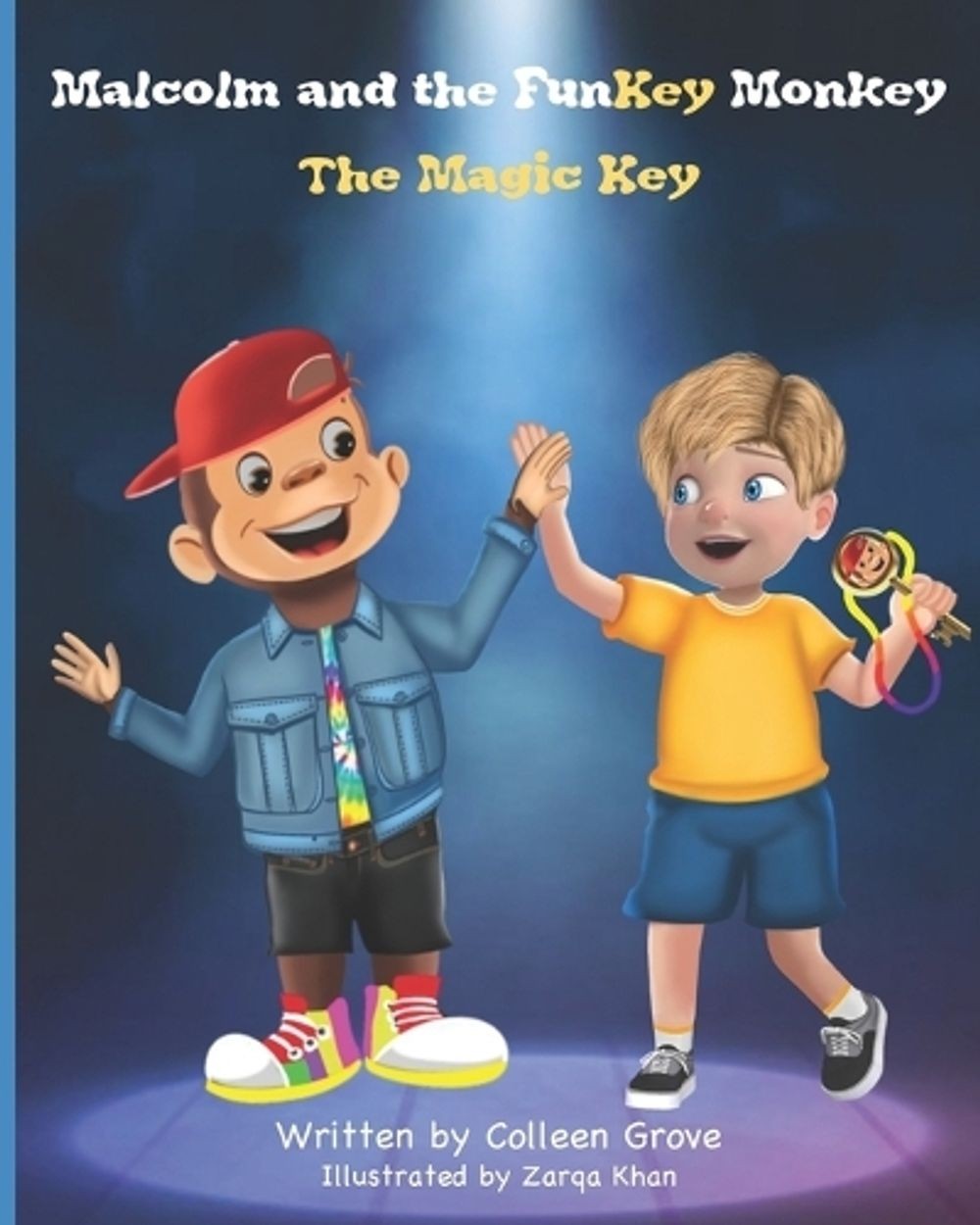 Malcolm and the FunKey Monkey: The Magic Key by Colleen Grove Paperback Book