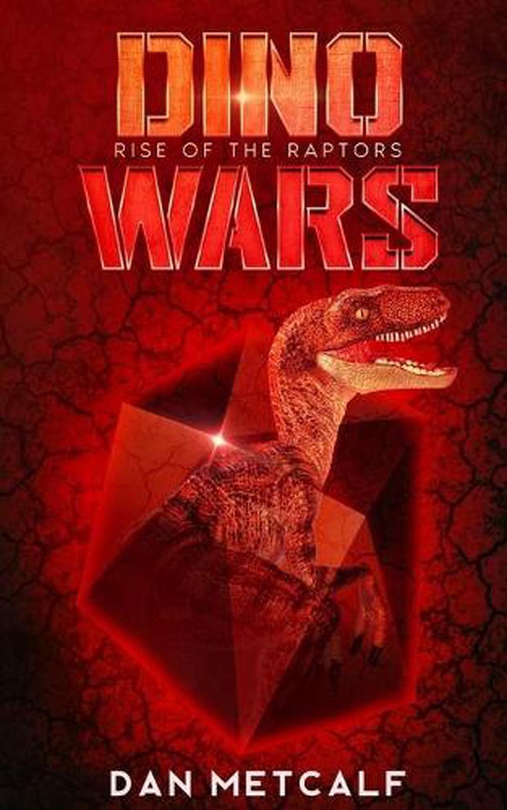 Rise of the Raptors by Dan Metcalf (English) Paperback Book