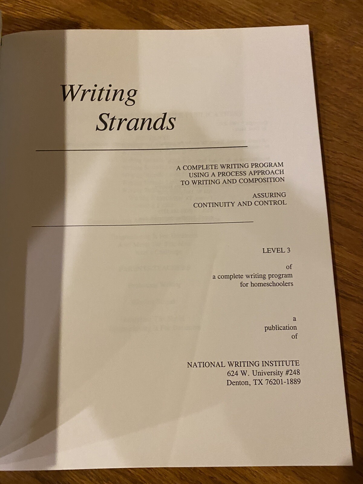 Writing Strands- Challenging writing projects for Homeschoolers Level 3