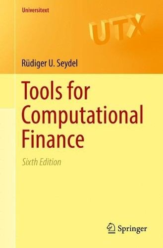 Rüdiger U. Seydel Tools for Computational Finance (Paperback) (UK IMPORT)