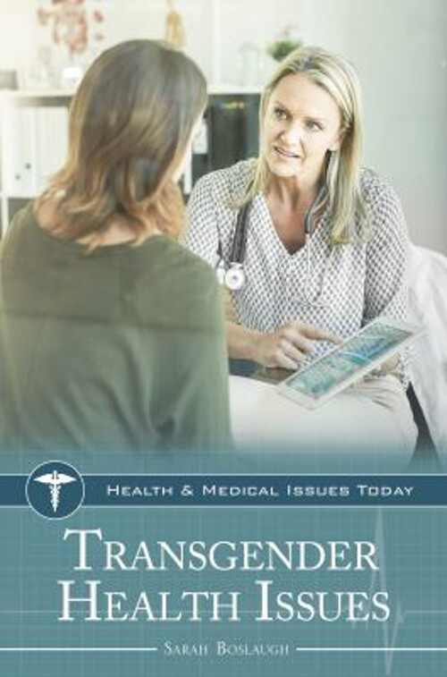 Transgender Health Issues Hardcover Sarah Boslaugh