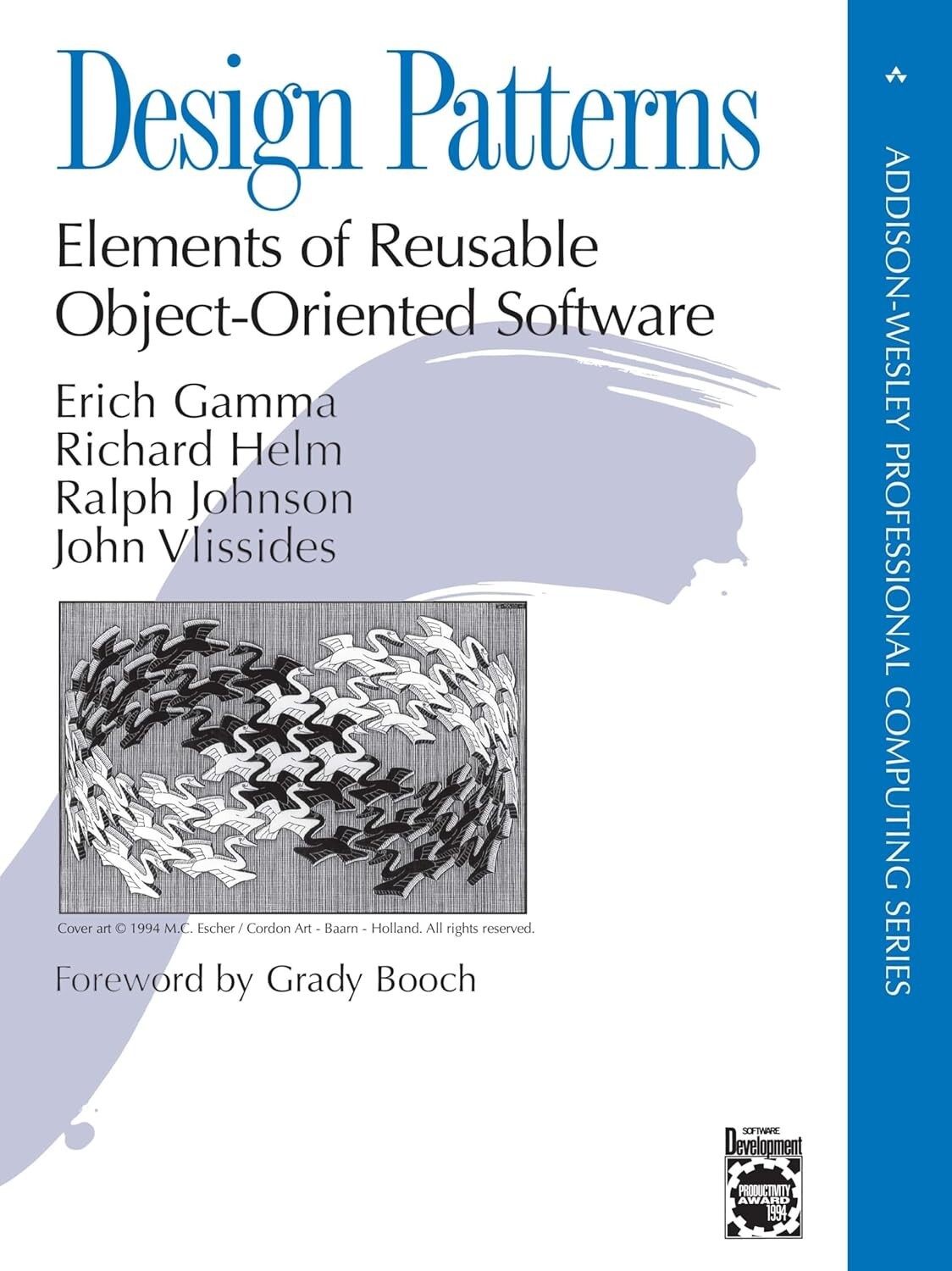 Design Patterns: Elements of Reusable Object-Oriented Software By Erich Gamma