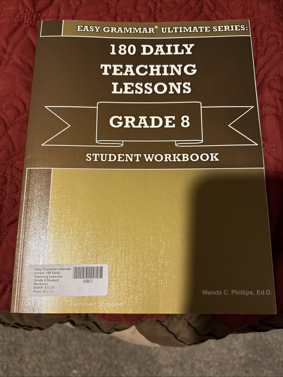 Easy Grammar Ultimate Series: Grade 8 Teacher Edition 180 daily lessons