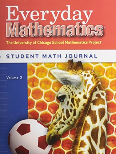EVERYDAY MATHEMATICS, GRADE 1, STUDENT MATH JOURNAL 2 By Max Bell & Amy Dillard