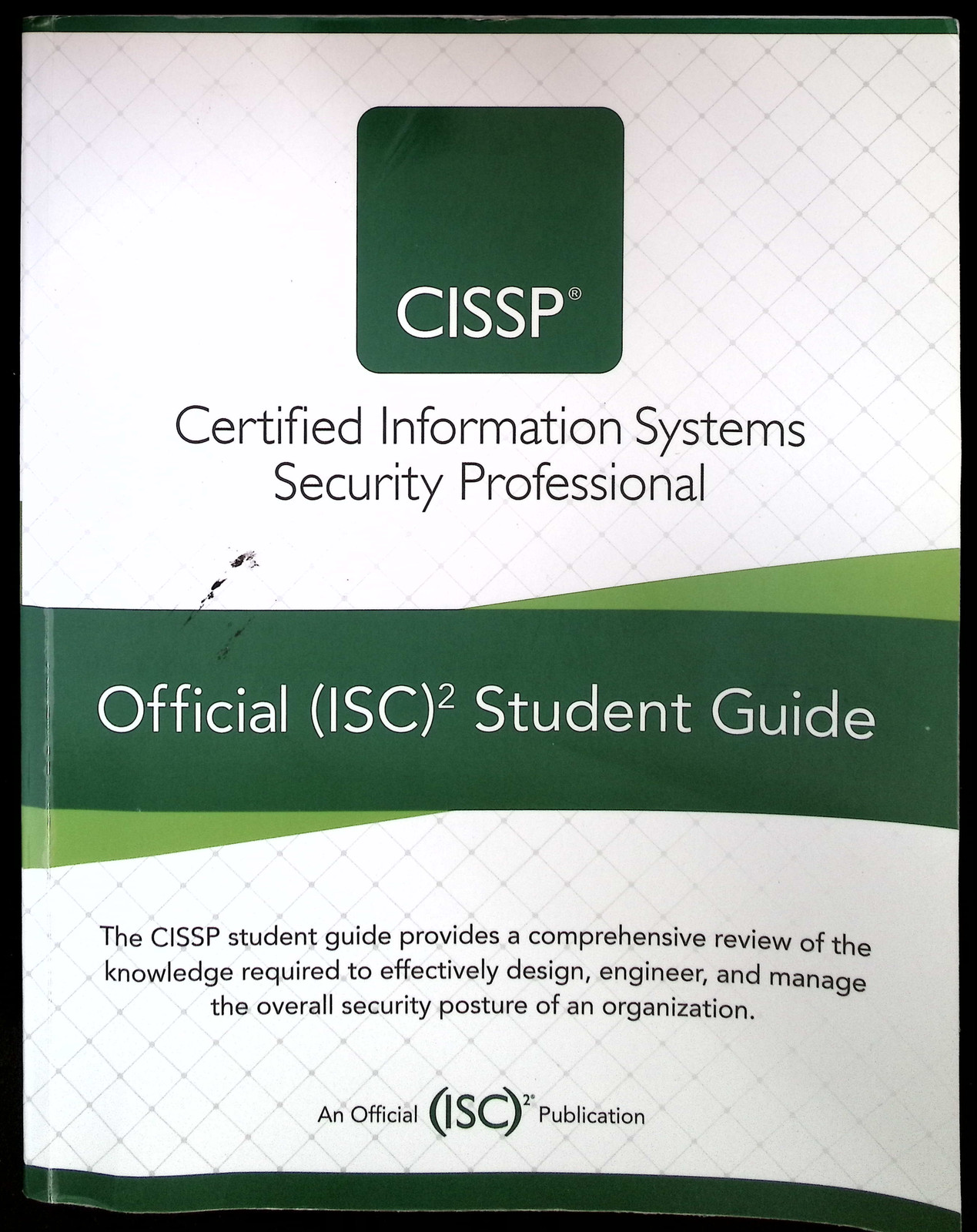 CISSP Official (ISC)² Student Guide 5th Edition Certified Info Security