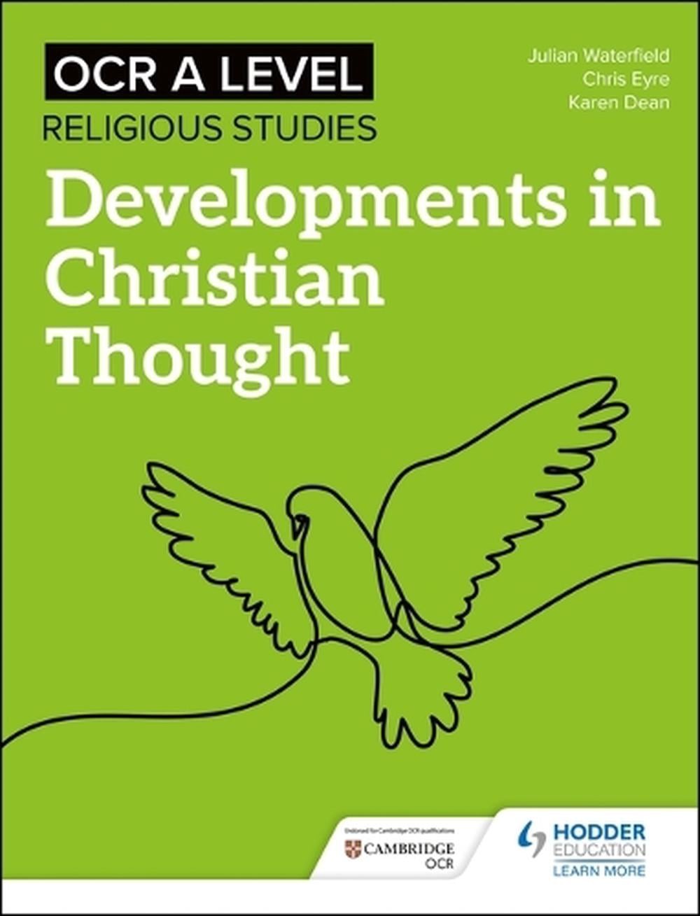 OCR A Level Religious Studies: Developments in Christian Thought by Julian Water