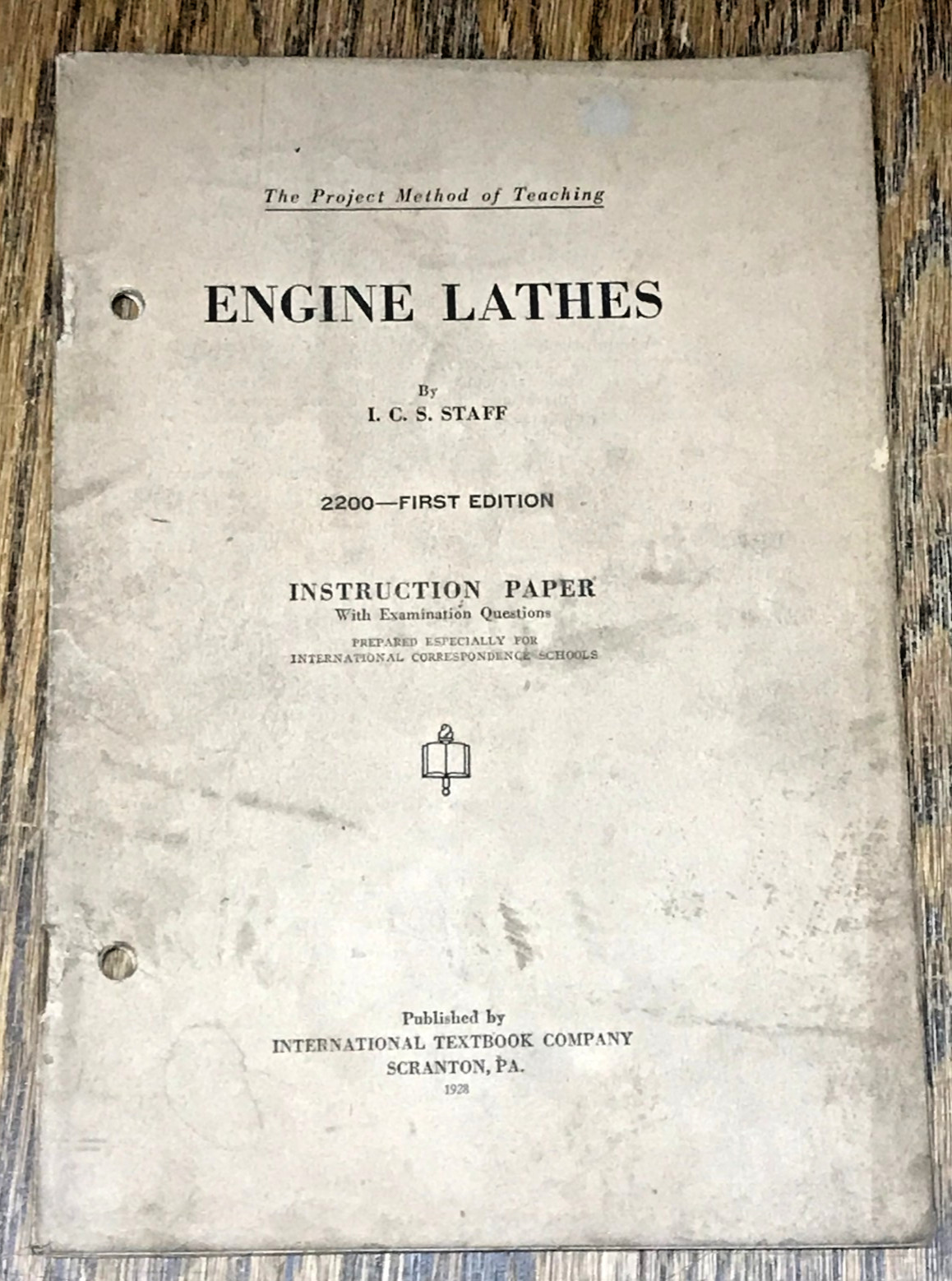 Antique 1928 Engine Lathes Instruction Book By I.C.S. Staff, Illustrated